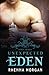Unexpected Eden by Rhenna Morgan (2014-12-29)