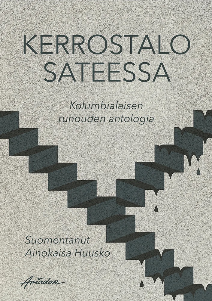 Kerrostalo sateessa : kolumbialaisen runouden antologia (Paperback)