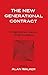 The New Generational Contract: Intergenerational Relations And The Welfare State: Intergenerational Relations, Old Age and Welfare (1996-02-29)
