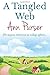 A Tangled Web (Round Ringford) by Ann Purser (2016-06-20)