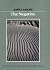 The Negative. the New Ansel Adams Photography Series / Book 2. by Ansel Adams The Negative. the New Ansel Adams Photography Series / Book 2. by Ansel Adams