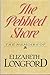The Pebbled Shore illustrated edition by Longford, Elizabeth (1986) Hardcover