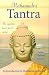 Mahamudra Tantra by Kelsang Gyatso Mahamudra Tantra by Kelsang Gyatso
