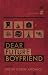 Dear Future Boyfriend by Cristin O'Keefe Aptowicz (2011-05-15)