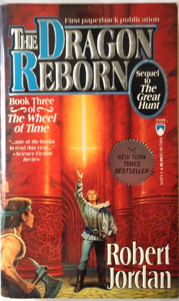 The Dragon Reborn- Book Three of the Wheel of Time