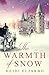 The Warmth of Snow: A Proper Historical Romance (Heartwarming Christmas)