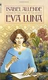 Eva Luna by Isabel Allende by Isabel Allende