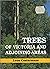 Trees of Victoria and Adjoining Areas