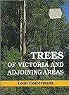 Trees of Victoria and Adjoining Areas