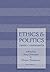 Ethics and Politics: Cases ...