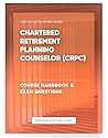 Chartered Retirement Planning Counselor (CRPC) - Course Handbook & Exam Questions