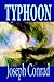 Typhoon by Joseph Conrad by Joseph Conrad