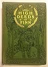The high deeds of...