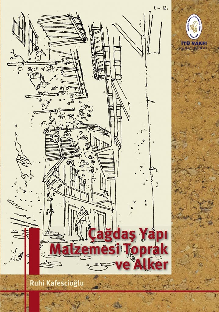 Çagdas yapi malzemesi toprak ve alkler (Paperback)