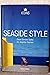 Seaside Style: Living on th...