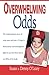 By Susan O'Leary Overwhelming Odds (1st First Edition) [Paperback]