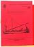 The design of planked boats of the Moluccas (Maritime monographs and reports)