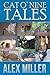 Cat O' Nine Tales by Alex Miller (2016-03-20)