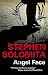 Angel Face by Stephen Solomita (2011-11-01)