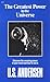 The Greatest Power in the Universe by U. S. Andersen (1973-08-27)