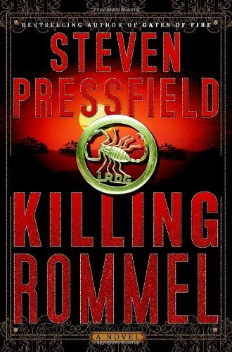 a novel:Killing Rommel byPressfield