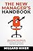 The New Manager’s Handbook:...