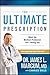 The Ultimate Prescription: ...