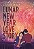 Lunar New Year Love Story