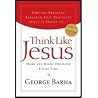 Think Like Jesus Think Like Jesus