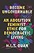 Become Ungovernable by H.L.T. Quan