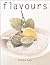 Flavours by Hay, Donna (2000) Paperback