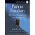 Path To Freedom: Christian Experiences And The Bible by Corbon, Jean, Scott Hahn [St. Anthony Messenger Press, 2004] (Paperback) [Paperback]