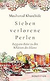 Sieben verlorene Perlen: Rayyans Reise zu den Schätzen des Islams (German Edition)
