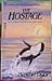 Hostage (Laurel Leaf Books)