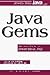 Java Gems: Jewels from Java Report (SIGS Reference Library) (1998-02-13)