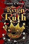 The Reign of Ruth