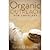 Organic Outreach for Churches: Infusing Evangelistic Passion into Your Congregation by Harney, Kevin G. [Zondervan, 2011] (Paperback) [Paperback]