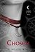 Chosen (House of Night, Book 3) 1st (first) edition Text Only by P.C. Cast