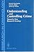 Understanding and Controlling Crime: Toward a New Research Strategy
