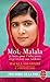 Moi, Malala by Malala Yousafzai