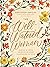 The Well-Watered Woman: Rooted in Truth, Growing in Grace, Flourishing in Faith [Spiral-bound] Gretchen Saffles and Ruth Chou Simons