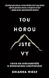 Tou horou jste vy
