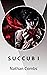 S U C C U B I