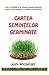 Cartea semintelor germinate