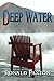 Deep Water by Paxton, Ronald (2013) Paperback