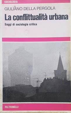 La Conflittualit? Urbana (Paperback)