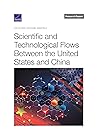 Scientific and Technological Flows Between the United States and China