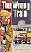 Wrong Train by Berta Schmidt-Eller