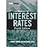 [(A History of Interest Rates )] [Author: Sidney Homer] [Aug-2007]