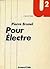 Pour Electre (Collection U ...